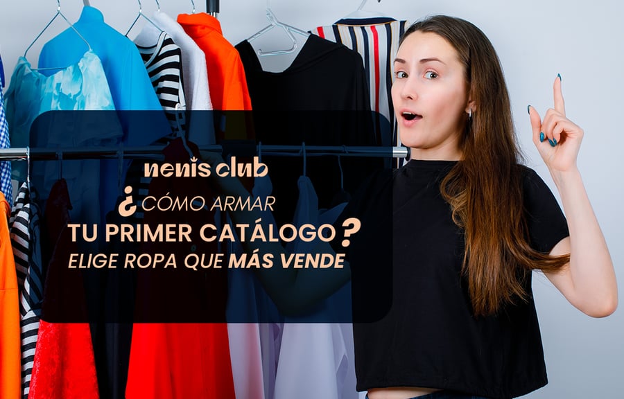¿Cómo armar tu primer catálogo? Elige ropa que más vende