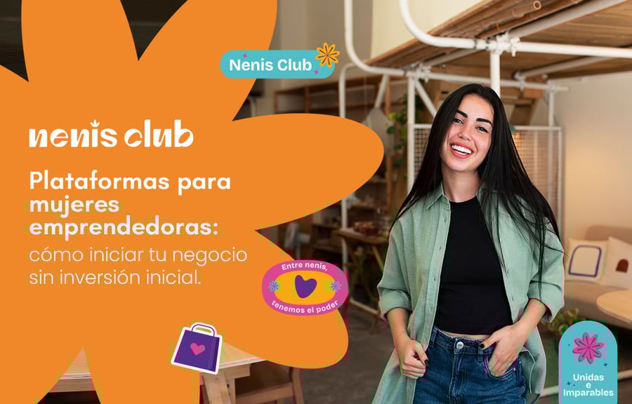 Plataformas para mujeres emprendedoras: cómo iniciar negocio sin inversión