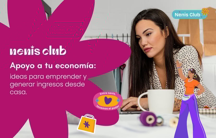 Apoyo tu economía: ideas para emprender y generar ingresos desde casa