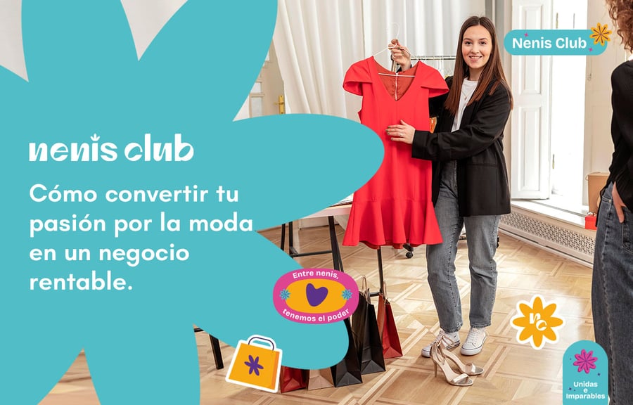 Cómo convertir tu pasión por la moda en un negocio rentable