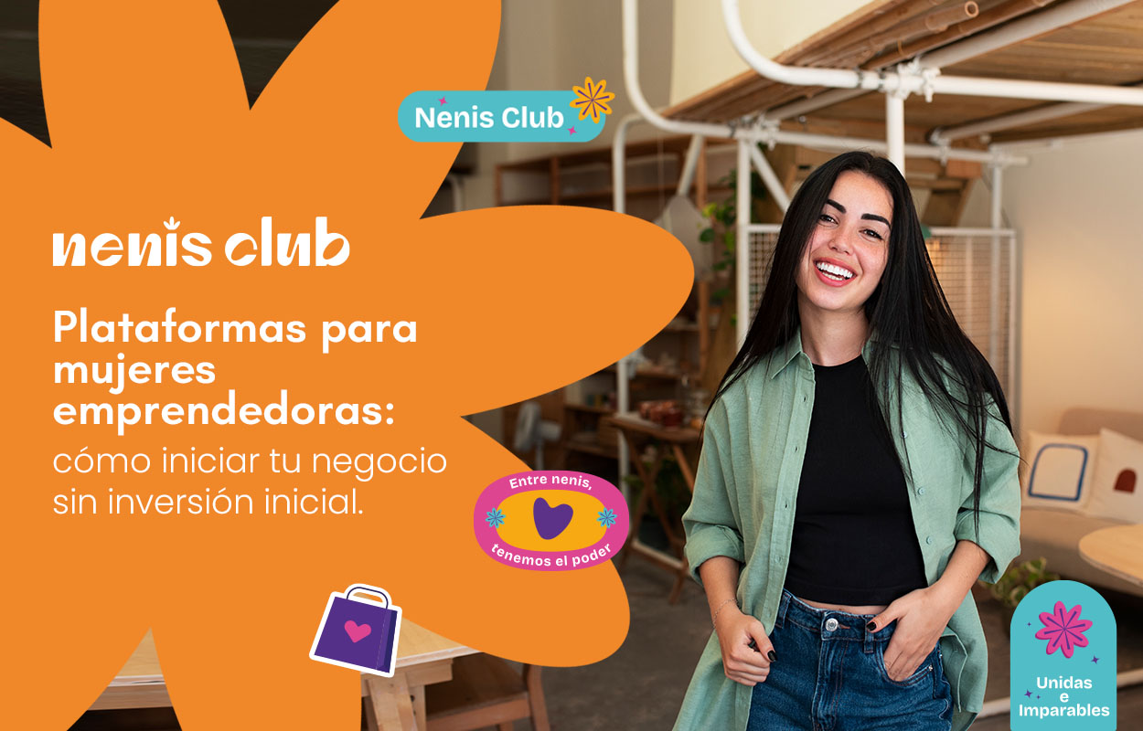 Plataformas para mujeres emprendedoras: cómo iniciar negocio sin inversión